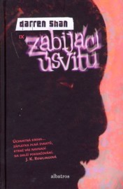 Příběhy Darrena Shana 9 - Zabijáci úsvitu