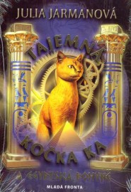 Tajemná kočka Ka a egyptská bohyně