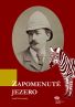 Josef Pecinovský: Zapomenuté jezero