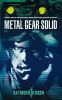 Metal Gear Solid - Raymond Benson