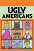 Seriálový seriál - Ugly Americans