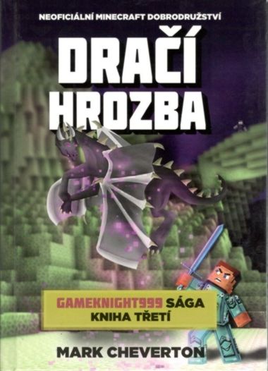 Gameknight999 sága 3 - Dračí hrozba