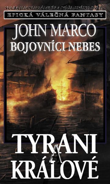 Tyrani a králové VI. - Bojovníci nebes
