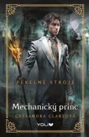 Pekelné stroje II. - Mechanický princ
