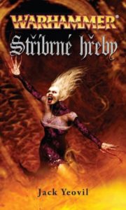 Warhammer - Stříbrné hřeby
