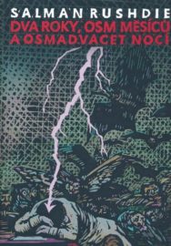 Dva roky, osm měsíců a osmadvacet nocí
