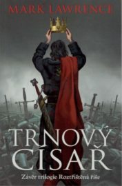 Roztříštěná říše 3 - Trnový císař