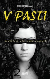 V pasti - Neotvírej oči nebo zemřeš