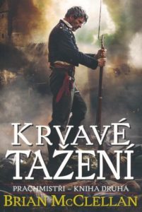 Prachmistři 2 - Krvavé tažení