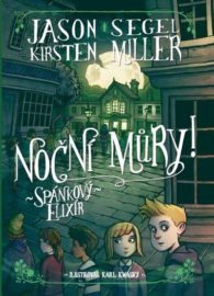 Noční můry! - Spánkový elixír