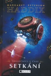 Trosečníci v čase 1 - Setkání