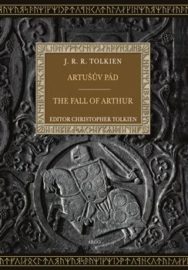 Artušův pád / The Fall of Arthur