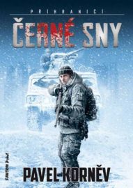 Příhraničí 3 - Černé sny