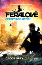 Feralové 2 - Černý roj útočí