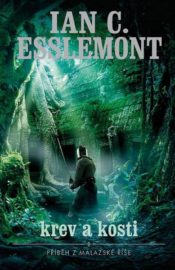 Malazská říše 5 - Krev a kosti