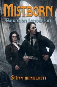 Mistborn - Stíny minulosti