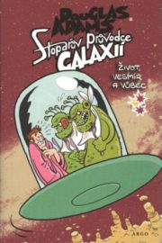 Stopařův průvodce Galaxií 3 - Život, vesmír a vůbec váz.