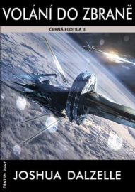 Černá flotila 2 -  Volání do zbraně
