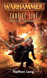 Gotrek & Felix 9 - Zabíječ lidí