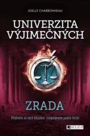 Univerzita výjimečných 2 - Zrada