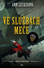 Rádčská trilogie 2 - Ve službách Meče
