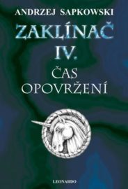 Zaklínač IV. -  Čas opovržení - váz.