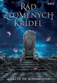 Dominium Padlých andělů 1 - Řád zlomených křídel