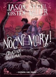 Noční můry! - Ztracená ukolébavka