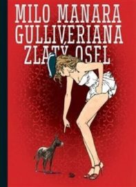 Gulliveriana / Zlatý osel