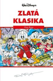 Zlatá klasika 1 - Don Rosa