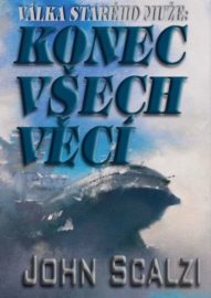 Koloniální války 6 - Konec všech věcí - brož.