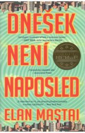 Dnešek není naposled