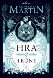 Píseň ledu a ohně I. - Hra o trůny - brož. - (Argo)