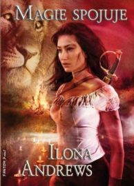 Kate Daniels 09 - Magie spojuje