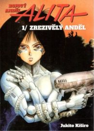 Bojový anděl Alita - Zrezivělý anděl