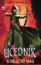 Učedník a Válečný mág