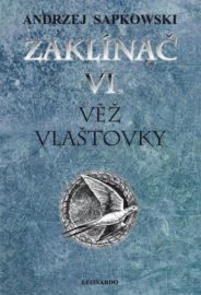 Zaklínač VI. - Věž vlaštovky - váz.