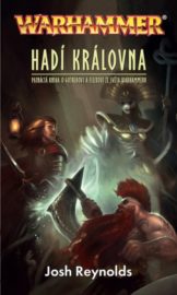 Gotrek & Felix - Hadí královna
