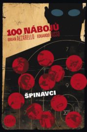 100 nábojů 12 - Špinavci