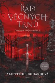 Dominium Padlých andělů 2 - Řád věčných trnů