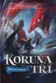 Koruna Tří 2 - Ztracené království