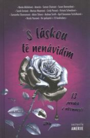 S láskou tě nenávidím