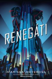 Renegáti 01