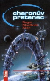 Charonův prstenec 01: Ztracená Země