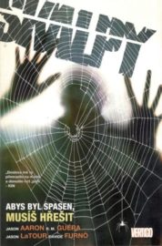 Skalpy 08: Abys byl spasen, musíš hřešit