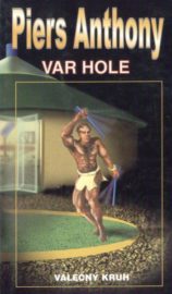 Válečný kruh 2: Var hole