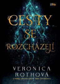 Čáry života 02: Cesty se rozcházejí