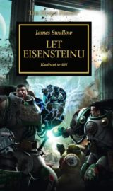 Warhammer 40 000: Horovo kacířství 04 - Let Eisensteinu