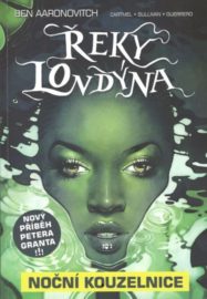 Řeky Londýna - Noční kouzelnice (2)