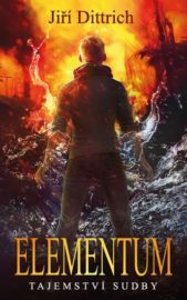 Elementum 02: Tajemství sudby